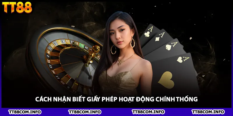 Cách Nhận Biết Giấy Phép Hoạt Động Chính Thống