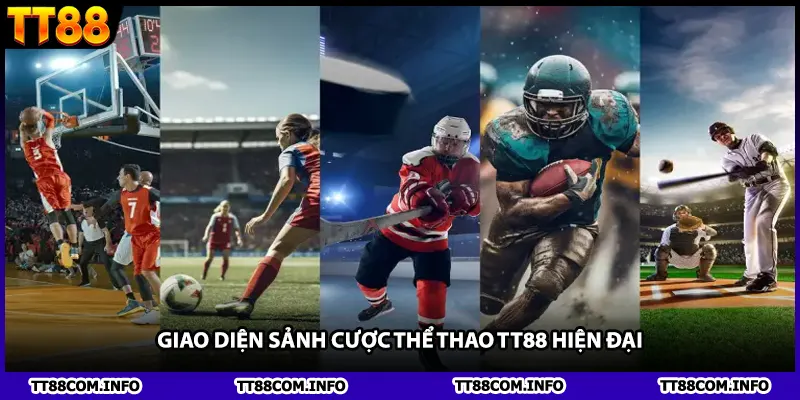 Giao diện sảnh cược thể thao TT88 hiện đại